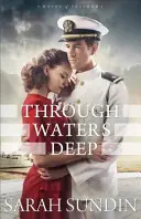 Durch tiefe Gewässer - Through Waters Deep