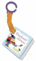 Elmer: Elefantenfarben - Kinderwagenbuch - Elmer: Elephant Colours - buggy book