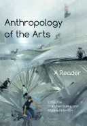 Anthropologie der Künste: Ein Lesebuch - Anthropology of the Arts: A Reader