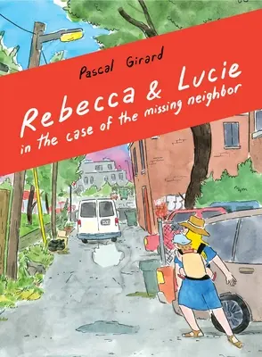Rebecca und Lucie im Fall der verschwundenen Nachbarin - Rebecca and Lucie in the Case of the Missing Neighbor