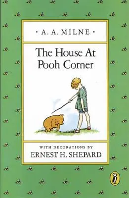 Das Haus in Puuhs Ecke - The House at Pooh Corner