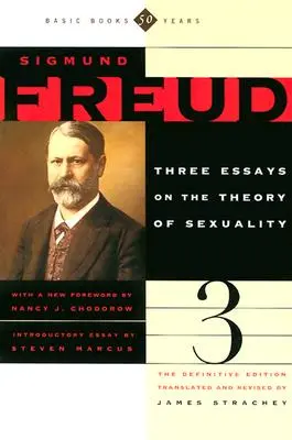 Die drei Aufsätze zur Theorie der Sexualität - The Three Essays on the Theory of Sexuality
