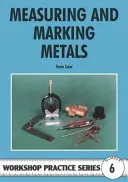 Messen und Markieren von Metallen - Measuring and Marking Metals