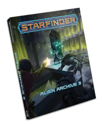 Starfinder Rpg: Alien-Archiv 3 - Starfinder Rpg: Alien Archive 3