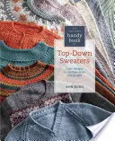 The Knitter's Handy Book of Top-Down Sweaters: Grundmuster in verschiedenen Größen und Stärken - The Knitter's Handy Book of Top-Down Sweaters: Basic Designs in Multiple Sizes and Gauges