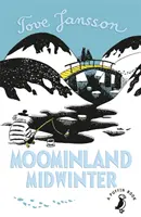 Muminland Mittwinter - Moominland Midwinter