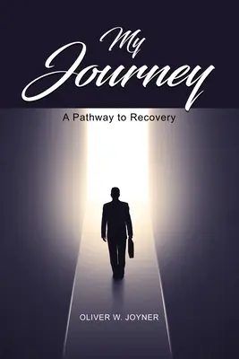 Meine Reise: Ein Weg zur Genesung - My Journey: A Pathway to Recovery