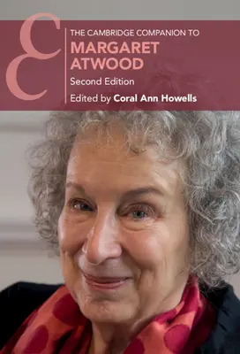 Der Cambridge-Begleitband zu Margaret Atwood - The Cambridge Companion to Margaret Atwood