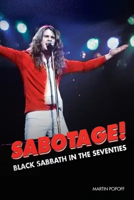 Sabotage! Black Sabbath in den siebziger Jahren - Sabotage! Black Sabbath in the Seventies