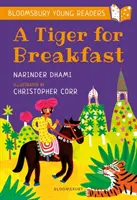 Tiger zum Frühstück: Ein Bloomsbury Young Reader - Türkisfarbener Buchband - Tiger for Breakfast: A Bloomsbury Young Reader - Turquoise Book Band