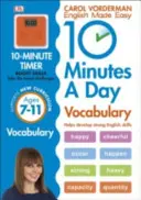 10 Minutes A Day Vocabulary, Ages 7-11 (Key Stage 2) - Unterstützt den Nationalen Lehrplan, hilft bei der Entwicklung starker Englischkenntnisse - 10 Minutes A Day Vocabulary, Ages 7-11 (Key Stage 2) - Supports the National Curriculum, Helps Develop Strong English Skills
