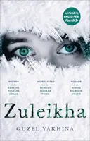 Zuleikha: Der internationale Bestseller - Zuleikha: The International Bestseller