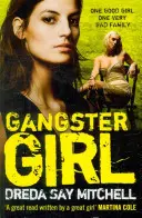 Gangster Girl - Ein unaufhaltsamer, düsterer Kriminalroman (Gangland Girls Buch 2) - Gangster Girl - An unputdownable, gritty crime thriller (Gangland Girls Book 2)