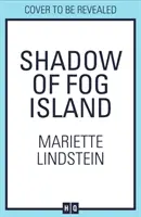 Schatten der Nebelinsel (Nebelinsel-Trilogie, Buch 2) - Shadow of Fog Island (Fog Island Trilogy, Book 2)