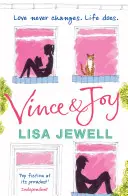 Vince und Joy - Der unvergessliche Bestseller des Nr. 1-Bestsellerautors von The Family Upstairs - Vince and Joy - The unforgettable bestseller from the No. 1 bestselling author of The Family Upstairs