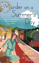 Mord an einem Sommertag - Buch 5 der Kate-Shackleton-Krimis - Murder on a Summer's Day - Book 5 in the Kate Shackleton mysteries
