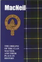 MacNeil - Die Ursprünge des Clans MacNeil und ihr Platz in der Geschichte - MacNeil - The Origins of the Clan MacNeil and Their Place in History
