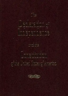 Die Unabhängigkeitserklärung und die Verfassung der Vereinigten Staaten - The Declaration of Independence and the Consitution of the United States