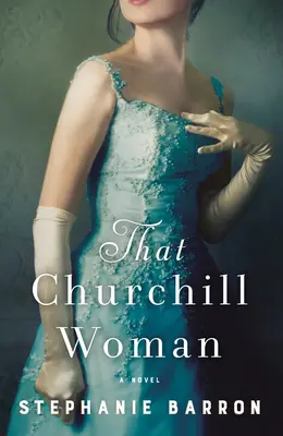 Diese Churchill-Frau - That Churchill Woman