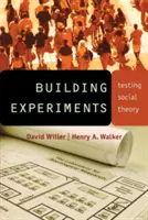 Experimente bauen: Erprobung sozialer Theorie - Building Experiments: Testing Social Theory