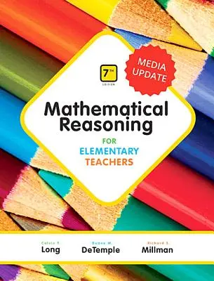 Mathematisches Rechnen für Grundschullehrer - Media Update - Mathematical Reasoning for Elementary Teachers - Media Update
