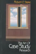 Die Kunst der Fallstudienforschung - The Art of Case Study Research