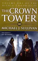 Crown Tower - Buch 1 der Riyria-Chroniken - Crown Tower - Book 1 of The Riyria Chronicles