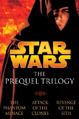 Die Prequel-Trilogie: Krieg der Sterne - The Prequel Trilogy: Star Wars