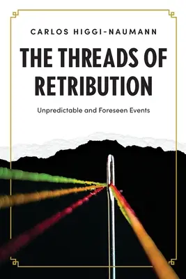 Die Fäden der Vergeltung - The Threads of Retribution