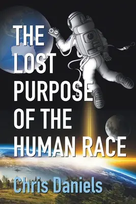 Das verlorene Ziel der menschlichen Ethnie - The Lost Purpose of the Human Race