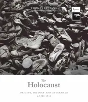 Der Holocaust: Ursprünge, Geschichte und Nachwehen - The Holocaust: Origins, History and Aftermath