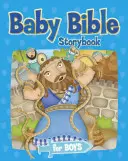 Das Baby-Bibel-Geschichtenbuch für Jungen - The Baby Bible Storybook for Boys