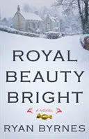 Königliche Schönheit Bright - Royal Beauty Bright