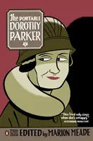 Die tragbare Dorothy Parker: (Penguin Classics Deluxe Edition) - The Portable Dorothy Parker: (Penguin Classics Deluxe Edition)