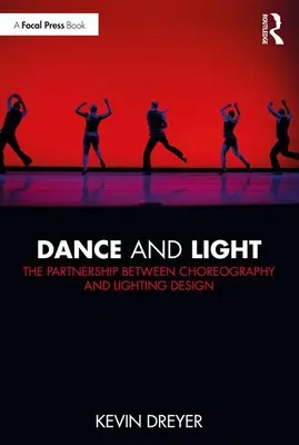 Tanz und Licht: Die Partnerschaft zwischen Choreografie und Lichtdesign - Dance and Light: The Partnership Between Choreography and Lighting Design