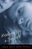 Ein Geheimnis für dich - Keeping You a Secret