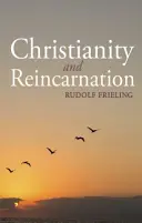 Christentum und Reinkarnation - Christianity and Reincarnation