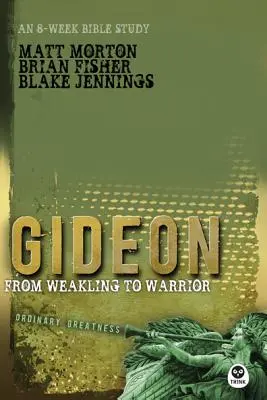 Gideon: Vom Schwächling zum Krieger - Gideon: From Weakling to Warrior