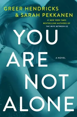 Du bist nicht allein - Ein Roman - You Are Not Alone - A Novel