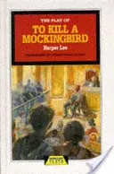 Spiel von Eine Spottdrossel töten - Play of To Kill a Mockingbird