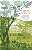 Natürliche Auslese: Ein Jahr im Garten - Natural Selection: A Year in the Garden