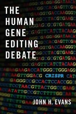 Die Debatte über die Bearbeitung menschlicher Gene - The Human Gene Editing Debate