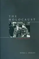 Der Holocaust: Eine kompakte Geschichte - The Holocaust: A Concise History