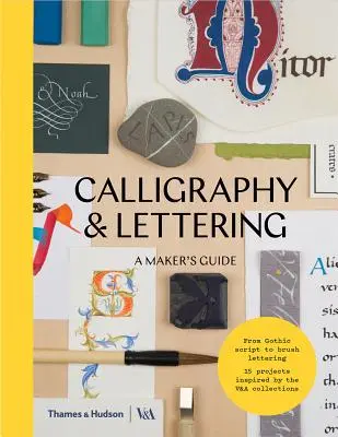 Kalligraphie und Schriftzüge: Ein Leitfaden für Kunsthandwerker - Calligraphy and Lettering: A Maker's Guide