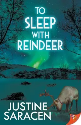 Mit Rentieren schlafen - To Sleep With Reindeer