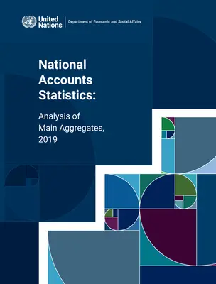 Statistik der Volkswirtschaftlichen Gesamtrechnung: Analyse der Hauptaggregate 2019 - National Accounts Statistics: Analysis of Main Aggregates 2019