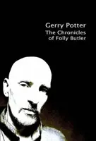 Chroniken von Folly Butler - Chronicles of Folly Butler