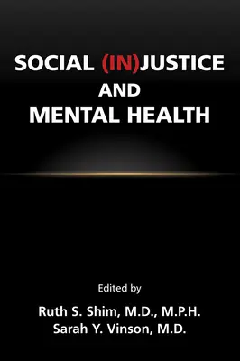 Soziale (Un-)Gerechtigkeit und psychische Gesundheit - Social (In)Justice and Mental Health