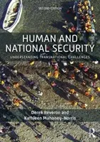 Menschliche und nationale Sicherheit: Transnationale Herausforderungen verstehen - Human and National Security: Understanding Transnational Challenges