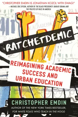 Ratchetdemic: Akademischer Erfolg neu gedacht - Ratchetdemic: Reimagining Academic Success